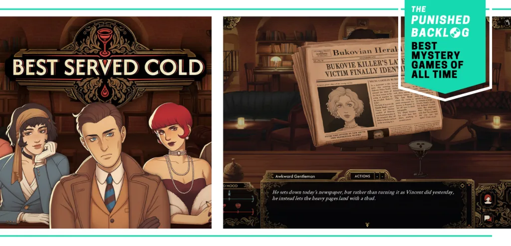 A combo image showing the cover for Best Served Cold and a gameplay screenshot of a newspaper with a headline says "Bukovie Killer's Latest Victim Finally Identified" in a a low-lit, 1920s-style bar. Plus, a teal banner in the corner shows a logo for The Punished Backlog and the article and text reading "Best Mystery Games of All Time"