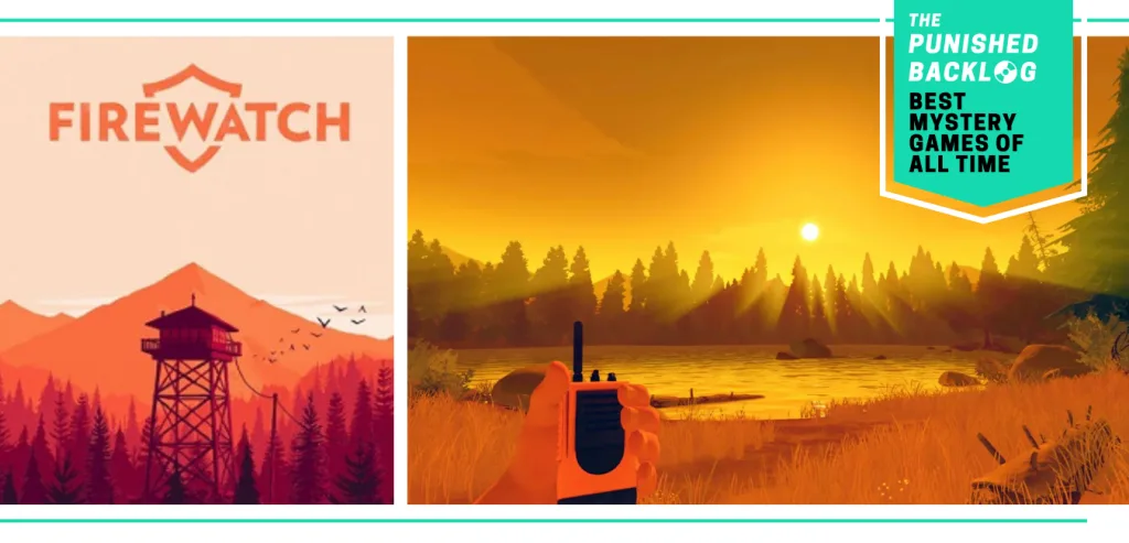 A combo image showing the cover for Firewatch and a gameplay screenshot in first-person perspective of someone watching a sunset at a lake while holding a walkie talkie. Plus, a teal banner in the corner shows a logo for The Punished Backlog and the article and text reading "Best Mystery Games of All Time"
