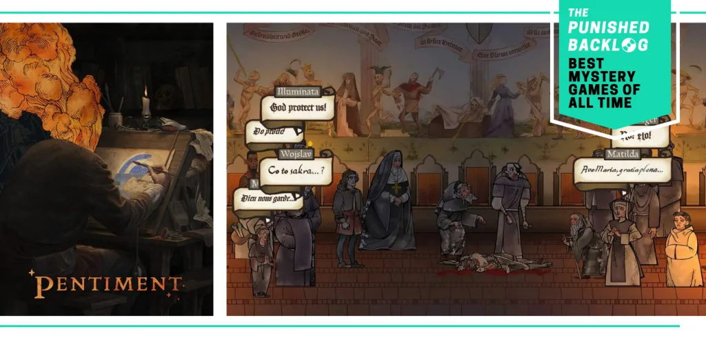 A combo image showing the cover for Pentiment and a gameplay screenshot of several people standing around a dead body, shouting in different old-fashioned fonts. Plus, a teal banner in the corner shows a logo for The Punished Backlog and the article and text reading "Best Mystery Games of All Time"