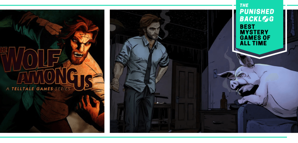 A combo image showing the cover for The Wolf Among Us and a gameplay screenshot of a man with a loose tie smoking a cigarette arguing with a pig on an armchair, also smoking a cigarette. Plus, a teal banner in the corner shows a logo for The Punished Backlog and the article and text reading "Best Mystery Games of All Time" 
