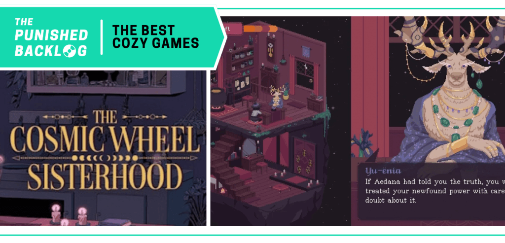 The Cosmic Wheel Sisterhood - Cover art and screenshot a woman doing a tarot reading for a deer woman. A teal banner in the corner has the logo for The Punished Backlog and the title "The Best Cozy Games" list 