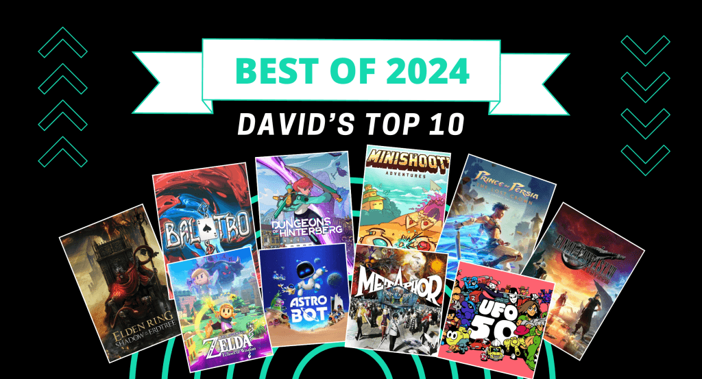 David's Top 10 Games of 2024 - The Punished Backlog