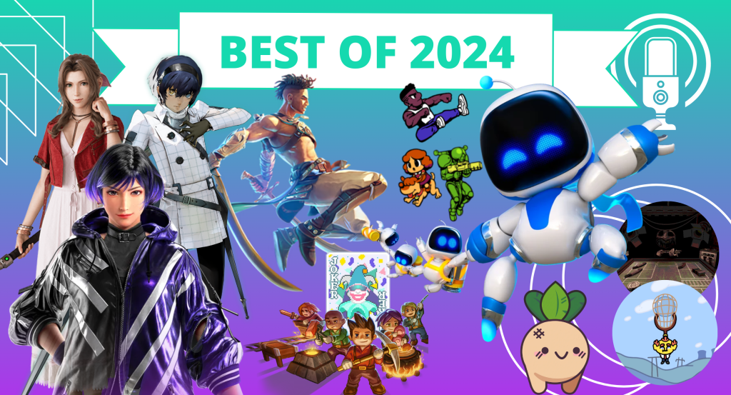 Podcast The Best Video Games of 2024 Speed Dating Style!