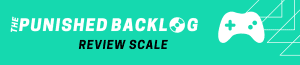 The Punished Backlog review scale