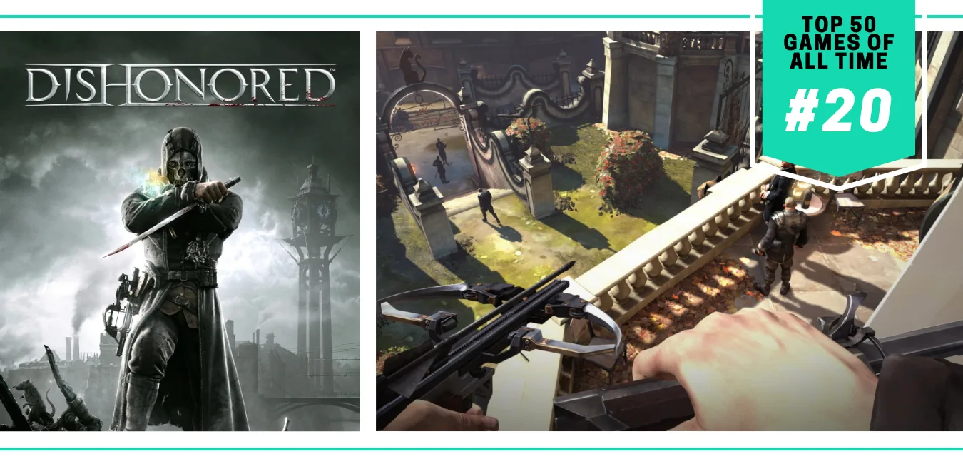 Best Video Games of All Time - Top 50 List - Dishonored