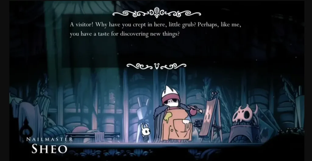 A screenshot of Hollow Knight (2017) in which the kngiht talks to Nailmaster Sheo, a bigger bug who is painting and says, "A visitor! Why have you crept in here, little grub? Perhaps, like me, you have a taste for discovering new things?" 