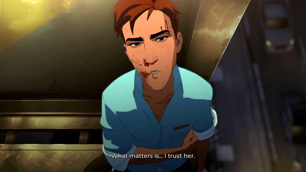 A screenshot from the video game Dispatch where the hero, Robert, has a bloody nose and says, "What matters is...I trust her."