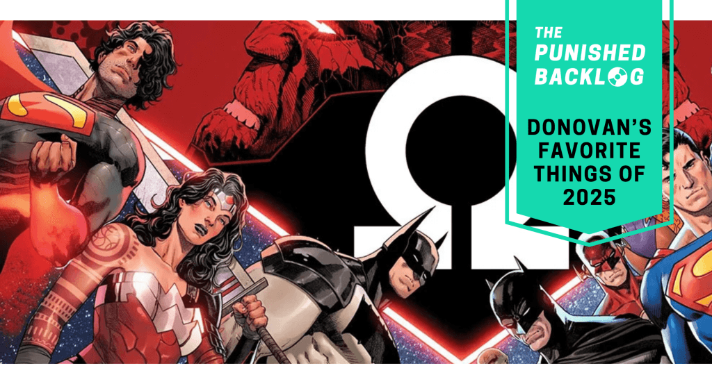 An image of the DC Absolute Universe cover with a teal banner featuring text that reads: "The Punished Backlog - Donovan's Favorite Things 2025" 