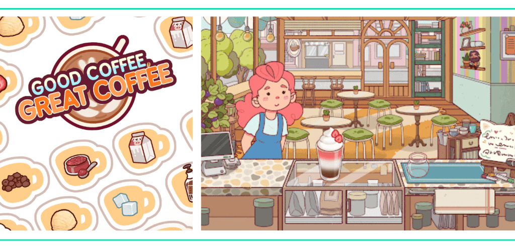 A graphic showing the cover art for Good Coffee, Great Coffee and a screenshot of a girl with pink hair in a cafe looking at a coffee beverage in a list of the Best Video Games for Girls and Women