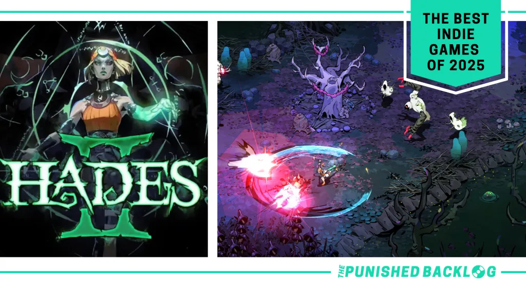 A graphic showing the cover art and gameplay screenshot of Hades II showing Melinoe fighting enemies, along with text that reads "The Best Indie Games of 2025" with The Punished Backlog logo in the corner.