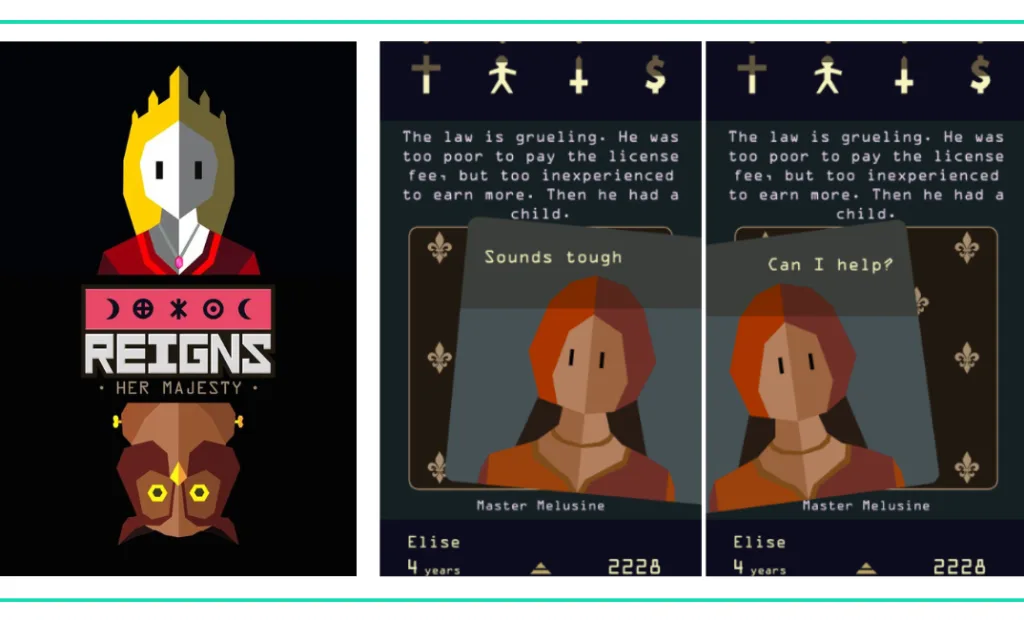 A graphic showing the cover art for Reigns Her Majesty and a screenshot showing two different reactions possible to a farmer in a list of the Best Video Games for Girls and Women