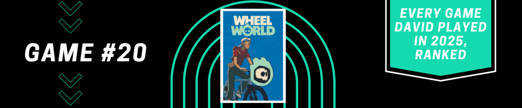 Wheel World - Every Game David Played in 2025, Ranked - #20