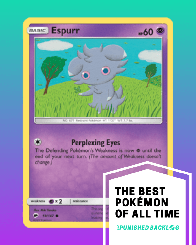 A composite image showing a photo of an Espurr Pokemon Trading Card from the Pokemon TCG on top of a teal to purple background gradient. In the bottom right corner, there is a white ribbon that reads "The Best Pokemon of all Time" for the list along with the logo for the Punished Backlog.