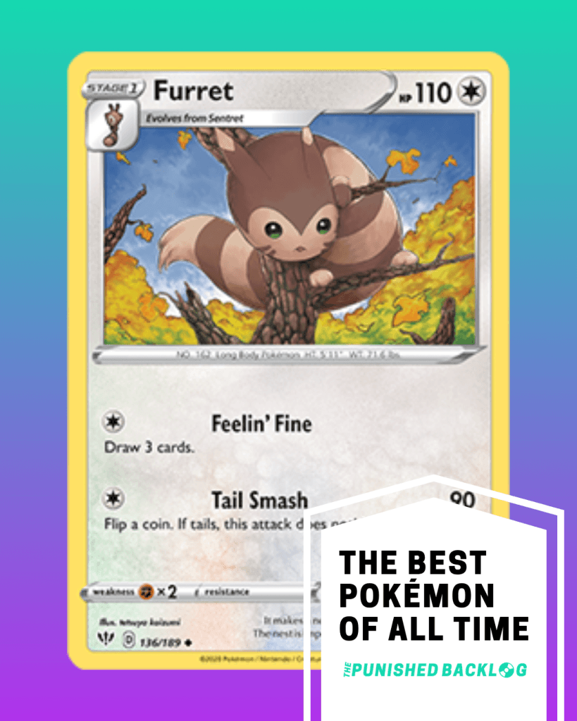 A composite image showing a photo of a Furret Pokemon Trading Card from the Pokemon TCG on top of a teal to purple background gradient. In the bottom right corner, there is a white ribbon that reads "The Best Pokemon of all Time" for the list along with the logo for the Punished Backlog.