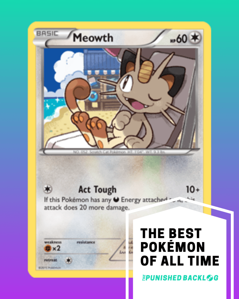 A composite image showing a photo of a Meowth Pokemon Trading Card from the Pokemon TCG on top of a teal to purple background gradient. In the bottom right corner, there is a white ribbon that reads "The Best Pokemon of all Time" for the list along with the logo for the Punished Backlog.