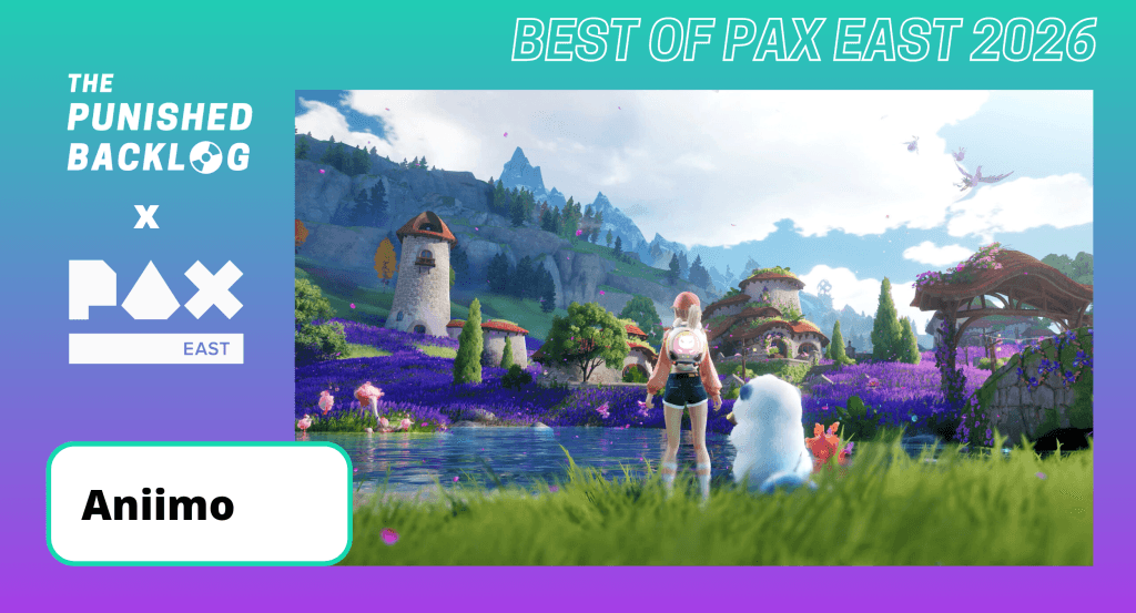 Screenshot of Aniimo, demoed at PAX East 2026. White text reads "The Punished Backlog x PAX East: Best of Pax East 2026," all on a teal-to-purple background.