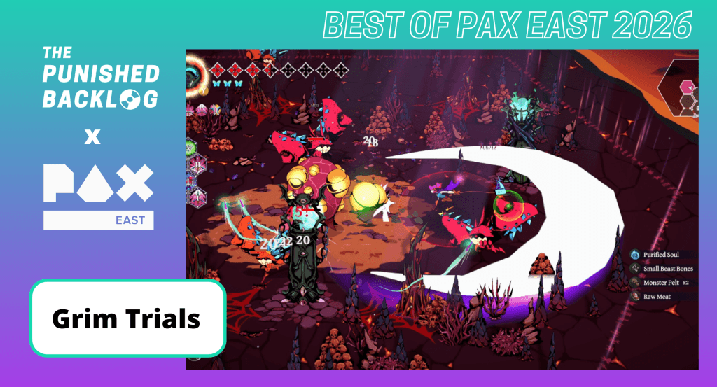 Screenshot of Glory Jam's game Grim Trials, demoed at PAX East 2026. White text reads "The Punished Backlog x PAX East: Best of Pax East 2026," all on a teal-to-purple background.