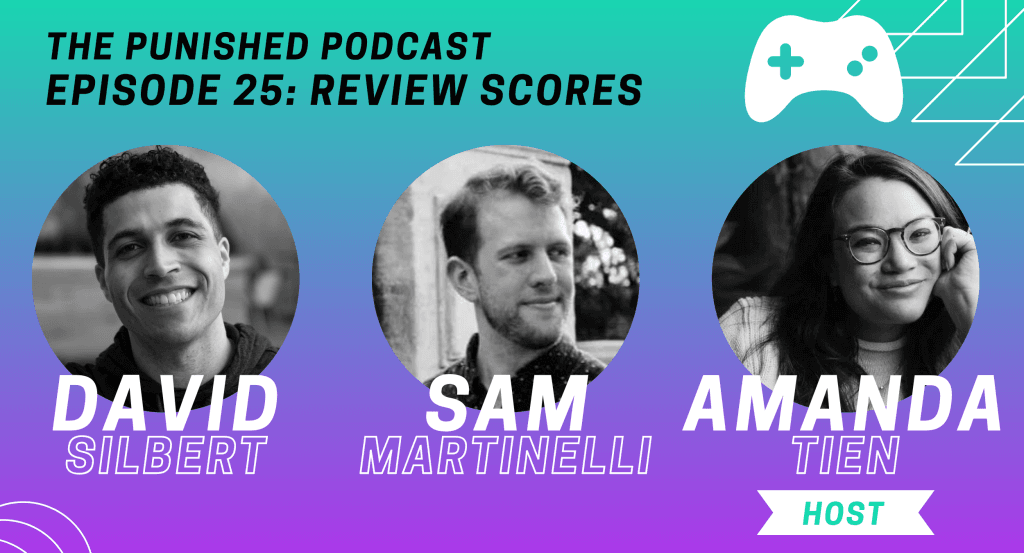 A graphic showing the video game podcast hosts: a headshot and names for David Silbert, Sam Martinelli, Amanda Tien (Host) on a teal and purple background.