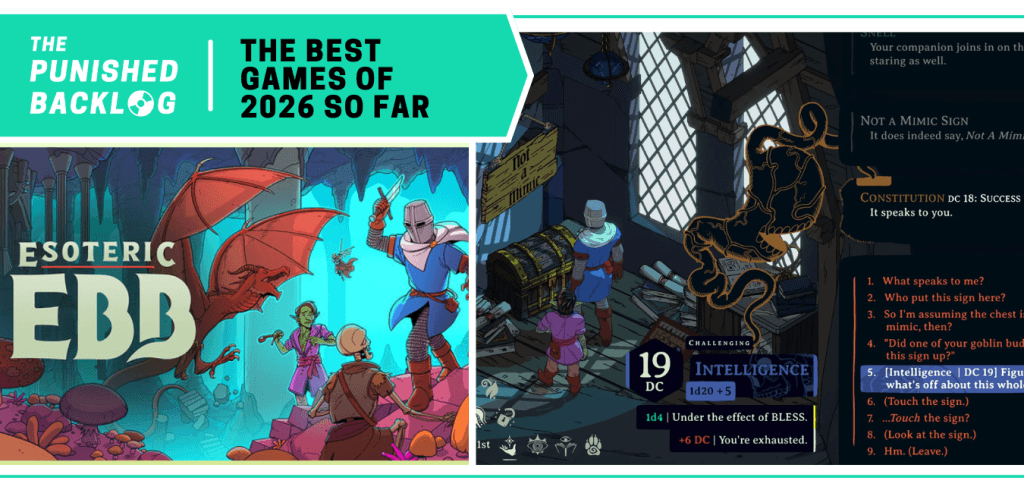 Esoteric Ebb: Cover Art and a gameplay screenshot showing the Cleric looking at a Mimic treasure chest. A teal banner in the corner reads: The Punished Backlog - The Best Games of 2026 So Far.