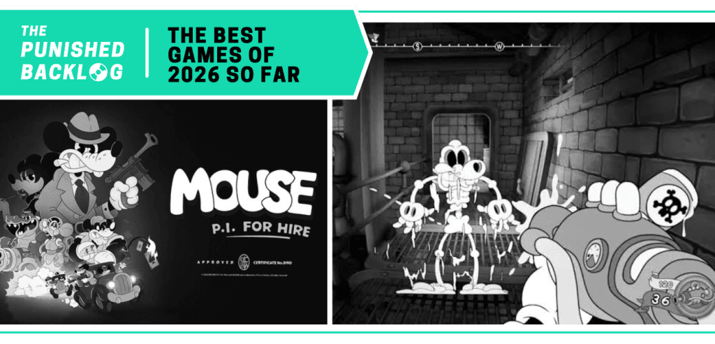 MOUSE P.I. For Hire: Cover Art and a gameplay screenshot showing shooting a poison gun at a mouse skeleton. A teal banner in the corner reads: The Punished Backlog - The Best Games of 2026 So Far.