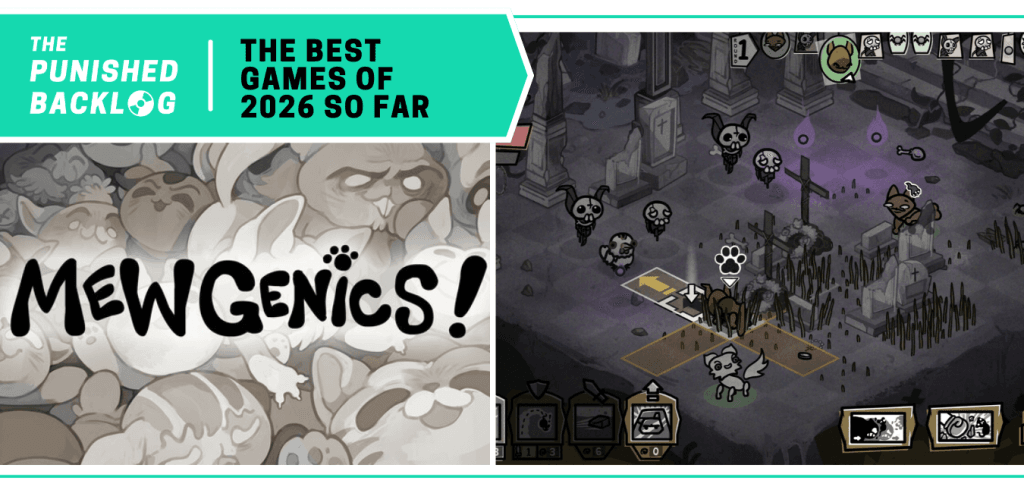 Mewgenics: Cover Art and a gameplay screenshot showing a cat fighting enemies in a graveyard. A teal banner in the corner reads: The Punished Backlog - The Best Games of 2026 So Far.