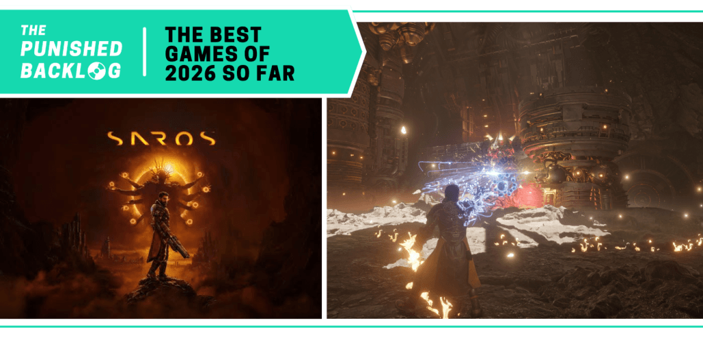 Saros: Cover Art and a gameplay screenshot showing a man shooting lasers on a space planet. A teal banner in the corner reads: The Punished Backlog - The Best Games of 2026 So Far.
