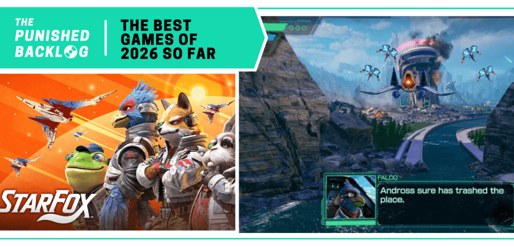 Star Fox 2026: Cover Art and a gameplay screenshot showing Falco giving instructions while flying a spaceship on a planet. A teal banner in the corner reads: The Punished Backlog - The Best Games of 2026 So Far.