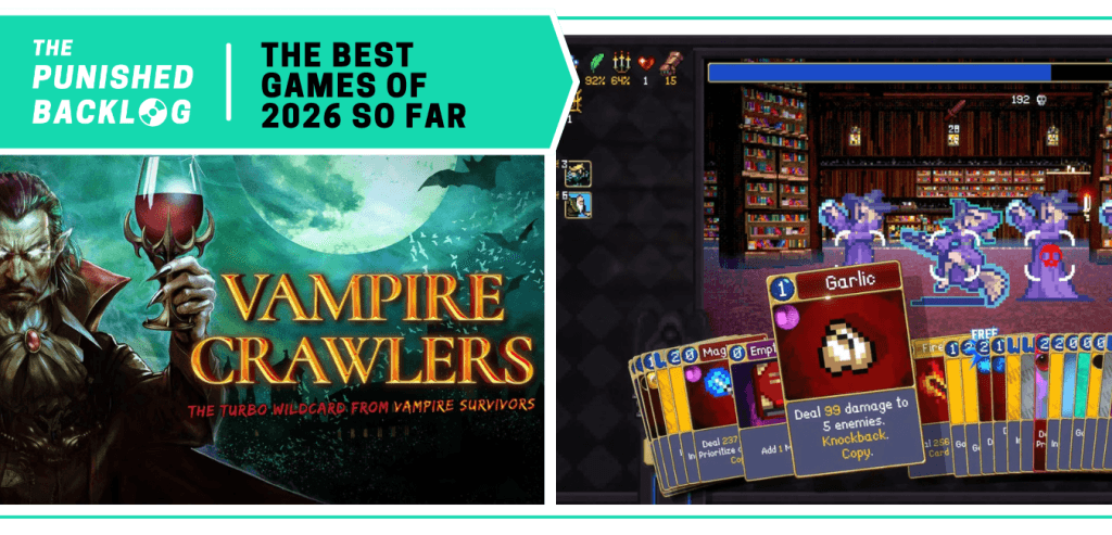 Vampire Crawlers: Cover Art and a gameplay screenshot showing a garlic card in a deck-building game. A teal banner in the corner reads: The Punished Backlog - The Best Games of 2026 So Far.