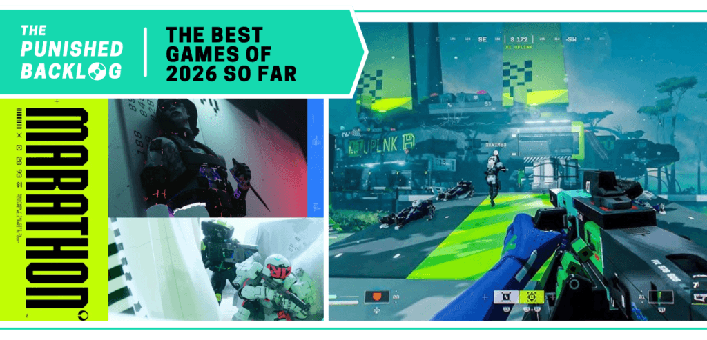 Marathon: Cover Art and a gameplay screenshot showing a neon first-person shooter game. A teal banner in the corner reads: The Punished Backlog - The Best Games of 2026 So Far.
