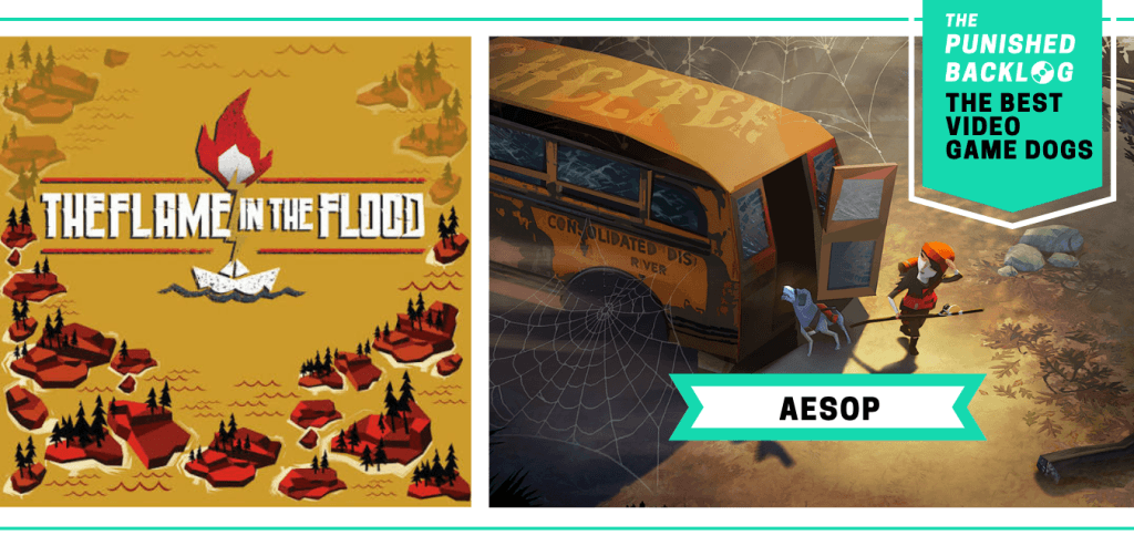The Best Video Game Dogs: Aesop from The Flame in the Flood. This composite graphic that shows the cover art for the game and a screenshot of Aesop helping Scout explore an abandoned school bus in the survival game. In the upper right corner, there is a teal banner with the logo for The Punished Backlog and text that shares the list title "The Best Video Game Dogs."