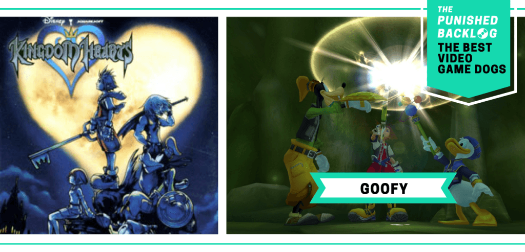 The Best Video Game Dogs: Goofy from Kingdom Hearts. This composite graphic shows the cover art of the game and a screensot of Goofy holding his shield up next to Sora and Donald. In the upper right corner, there is a teal banner with the logo for The Punished Backlog and text that shares the list title "The Best Video Game Dogs."