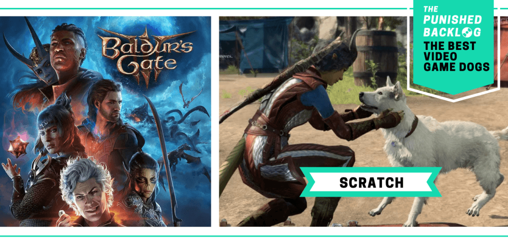 The Best Video Game Dogs: Scratch from Baldur's Gate 3. This composite graphic shows the cover art of the game and a screenshot of a character with horns petting a happy white scruffy dog. In the upper right corner, there is a teal banner with the logo for The Punished Backlog and text that shares the list title "The Best Video Game Dogs."